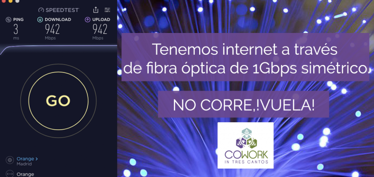 El internet en el Cowork in Tres Cantos no va rápido, ¡vuela!